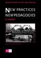 New Practices - New Pedagogies: A Reader