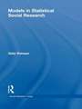 Models in Statistical Social Research