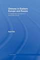 Chinese in Eastern Europe and Russia: A Middleman Minority in a Transnational Era