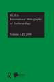 IBSS: Anthropology: 2008 Vol.54: International Bibliography of the Social Sciences