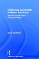 Intellectual Leadership in Higher Education: Renewing the role of the university professor