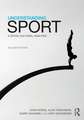 Understanding Sport: A socio-cultural analysis