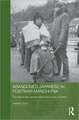 Abandoned Japanese in Postwar Manchuria: The Lives of War Orphans and Wives in Two Countries