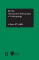 IBSS: Anthropology: 2009 Vol.55: International Bibliography of the Social Sciences