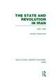 The State and Revolution in Iran (Rle Iran D)