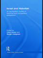 Israel and Hizbollah: An Asymmetric Conflict in Historical and Comparative Perspective