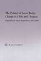 The Politics of Social Policy Change in Chile and Uruguay: Retrenchment versus Maintenance, 1973-1998