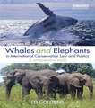 Whales and Elephants in International Conservation Law and Politics: A Comparative Study