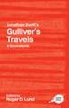 Jonathan Swift's Gulliver's Travels: A Routledge Study Guide