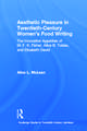 Aesthetic Pleasure in Twentieth-Century Women's Food Writing: The Innovative Appetites of M.F.K. Fisher, Alice B. Toklas, and Elizabeth David