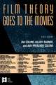 Film Theory Goes to the Movies: Cultural Analysis of Contemporary Film