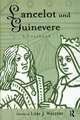 Lancelot and Guinevere: A Casebook