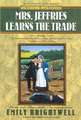 Mrs. Jeffries Learns the Trade: A Victorian Mystery