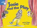 Rigby Star Guided 1Blue Level: Josie and the Play Pupil Book (single)