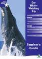 Rigby Star Shared Year 1 Non-Fiction: My Whale Watching Trip Teachers Guide