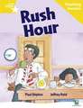 Rigby Star Guided Reading Yellow Level: Rush Hour Teaching V