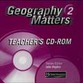 Geography Matters 2 Teacher's Resource Pack CD-ROM