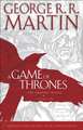 A Game of Thrones The Graphic Novel Volume 1