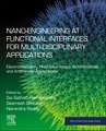 Nano-Engineering at Functional Interfaces for Multidisciplinary Applications: Electrochemistry, Photoplasmonics, Antimicrobials, and Anticancer Applications