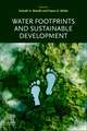 Water Footprints and Sustainable Development