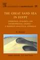 The Great Sand Sea in Egypt: Formation, Dynamics and Environmental Change - a Sediment-analytical Approach