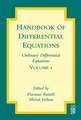 Handbook of Differential Equations: Ordinary Differential Equations