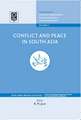 Conflict and Peace in South Asia