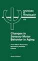 Changes in Sensory Motor Behavior in Aging