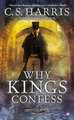 Why Kings Confess: A Sebastian St. Cyr Mystery