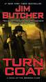 Turn Coat: A Novel of the Change