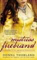 Mistress Firebrand: Renegades of the American Revolution