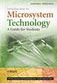 Introduction to Microsystem Technology – A Guide for Students