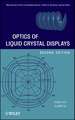 Optics of Liquid Crystal Displays 2e