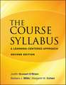 The Course Syllabus – A Learning–Centered Approach 2e