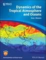 Dynamics of The Tropical Atmosphere and Oceans