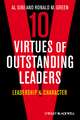 Ten Virtues of Outstanding Leaders – Leadership and Character