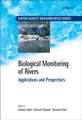 Biological Monitoring of Rivers – Applications and Perspectives