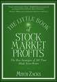 The Little Book of Stock Market Profits – The Best Strategies of All Time Made Even Better