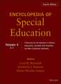 Ency. of Special Edu – A Ref. for the Educ. of Chi ldren, Adolescents, & Adults with Disabilties & Ot her Exceptional Individuals, 4th Edition, Volume 4