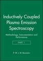 Inductively Coupled Plasma Emission Spectroscopy – Methodology Instrumentation and Performance