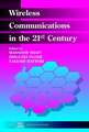 Wireless Communications in the 21st Century