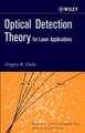 Optical Detection Theory for Laser Applications