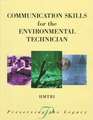 Communication Skills for the Environmental Technician