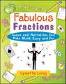 Fabulous Fractions – Games & Activities That Make Math Easy & Fun