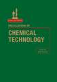 Encyclopedia of Chemical Technology 5e V22