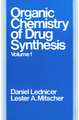 The Organic Chemistry of Drug Synthesis V 1