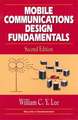 Mobile Communications Design Fundamentals 2e