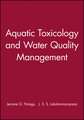 Aquatic Toxicology and Water Quality Management