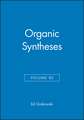 Organic Syntheses V82