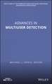 Advances in Multiuser Detection